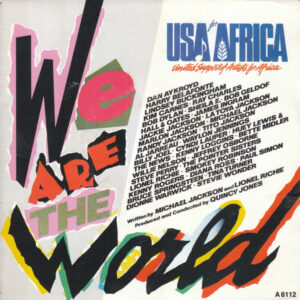 USA For Africa – We Are The World