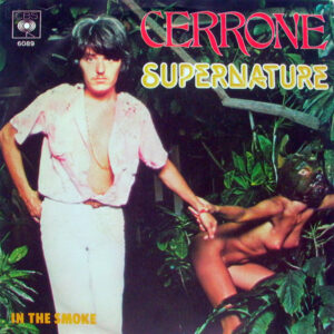 Cerrone – Supernature / In The Smoke
