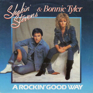 Shakin' Stevens, Bonnie Tyler – A Rockin' Good Way