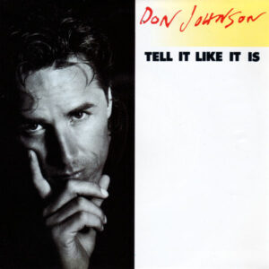 Don Johnson – Tell It Like It Is