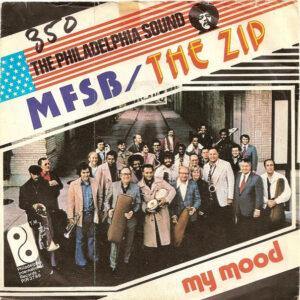 MFSB – The Zip