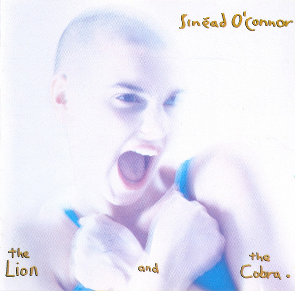 Sinéad O'Connor – The Lion And The Cobra