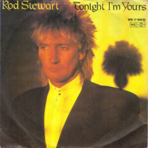 Rod Stewart – Tonight I'm Yours