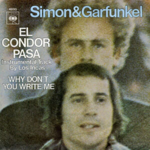 Simon & Garfunkel – El Condor Pasa