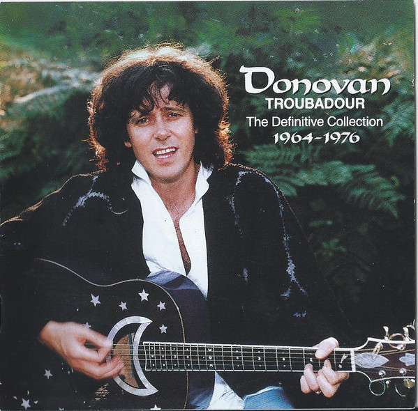 Donovan – Troubadour (The Definitive Collection 1964-1976)
