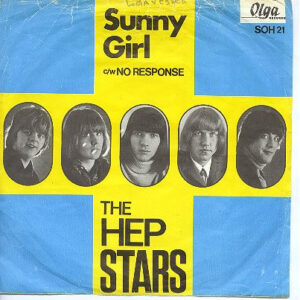 The Hep Stars – Sunny Girl C/W No Response