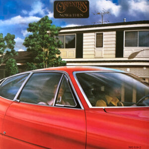 Carpenters – Now & Then