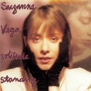 Suzanne Vega – Solitude Standing