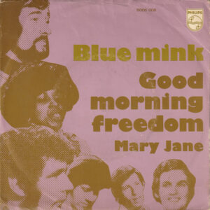 Blue Mink – Good Morning Freedom