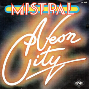 Mistral – Neon City