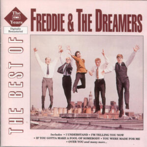 Freddie & The Dreamers – The Best Of The EMI Years
