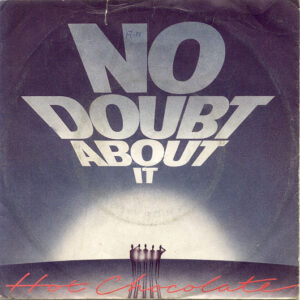 Hot Chocolate – No Doubt About It