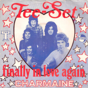 Tee-Set – Finally In Love Again