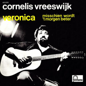 Cornelis Vreeswijk – Veronica