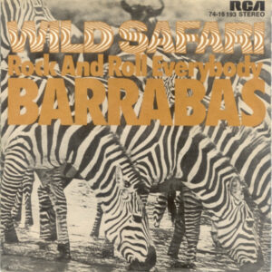 Barrabas – Wild Safari / Rock And Roll Everybody