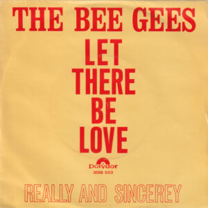 Bee Gees – Let There Be Love