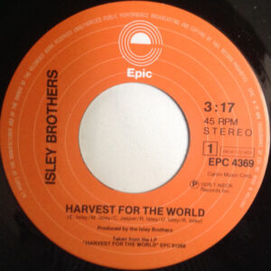 The Isley Brothers – Harvest For The World