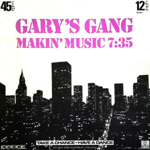 Gary's Gang – Makin' Music