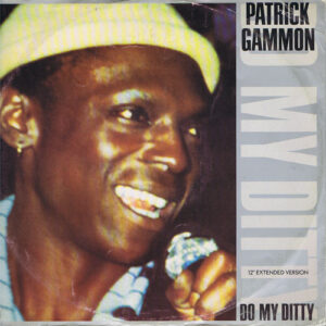 Patrick Gammon – Do My Ditty