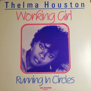 Thelma Houston – Working Girl