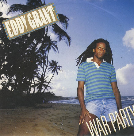 Eddy Grant – War Party