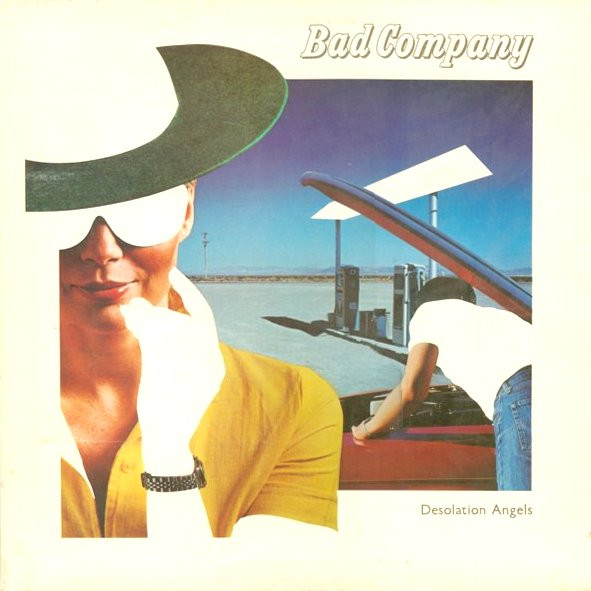 Bad Company – Desolation Angels