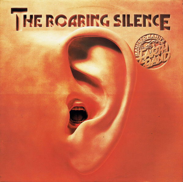 Manfred Mann's Earth Band – The Roaring Silence