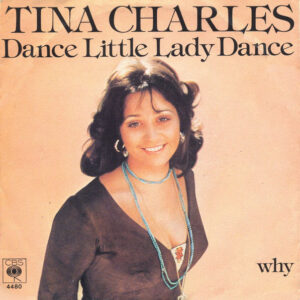 Tina Charles – Dance Little Lady Dance