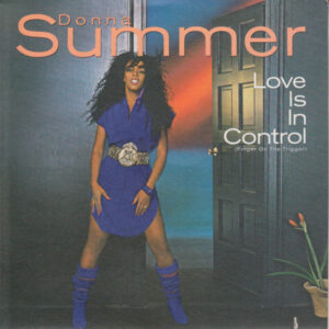 Donna Summer – Love Is In Control (Finger On The Trigger)