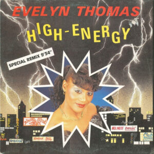 Evelyn Thomas – High-Energy (Special Remix)