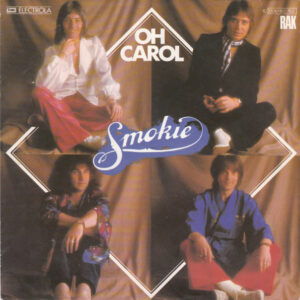 Smokie – Oh Carol