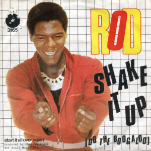 Rod – Shake It Up (Do The Boogaloo)