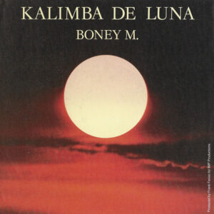 Boney M. – Kalimba De Luna
