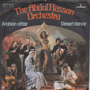 Abdul Hassan Orchestra – Arabian Affair / Desert Dance