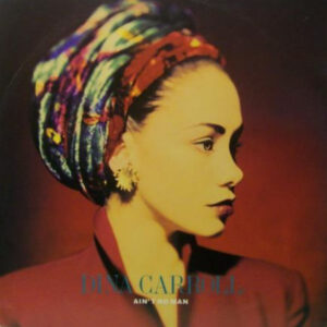 Dina Carroll – Ain't No Man
