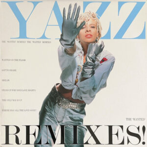 Yazz – The 'Wanted' Remixes!