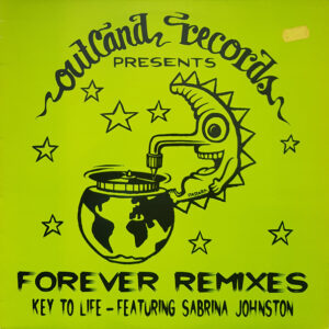 Key To Life, Sabrina Johnston – Forever Remixes