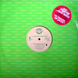 DJ Jazzy Jeff & The Fresh Prince – A Touch Of Jazz