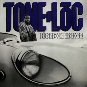 Tone Loc – Lōc'ed After Dark