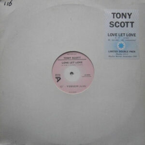 Tony Scott – Love Let Love