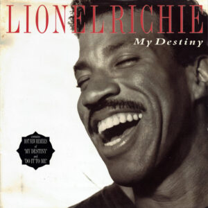 Lionel Richie – My Destiny