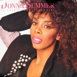 Donna Summer – This Time I Know It's For Real