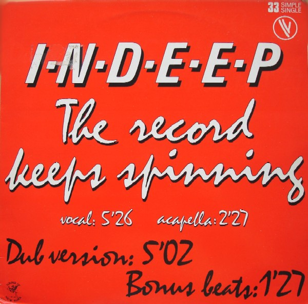 Indeep – The Record Keeps Spinning