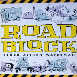 Stock, Aitken & Waterman – Roadblock