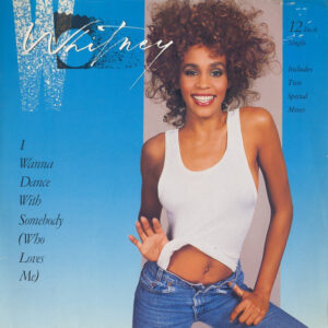 Whitney Houston – I Wanna Dance With Somebody (Who Loves Me)
