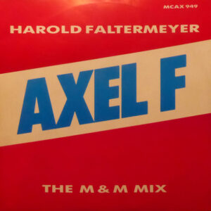 Harold Faltermeyer – Axel F (The M & M Mix)