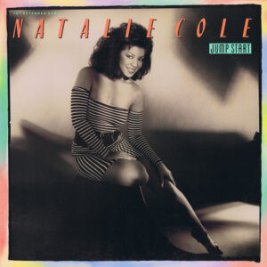 Natalie Cole – Jump Start