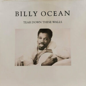 Billy Ocean – Tear Down These Walls