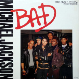 Michael Jackson – Bad