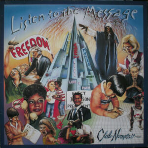 Club Nouveau – Listen To The Message